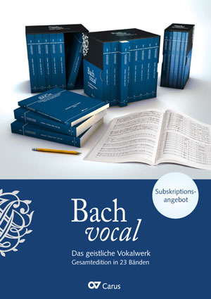 BACH The Sacred Vocal Works. Complete edition in 23 volumes. Carus Verlag