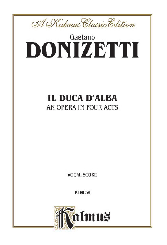 Donizetti: Il duca d'Alba