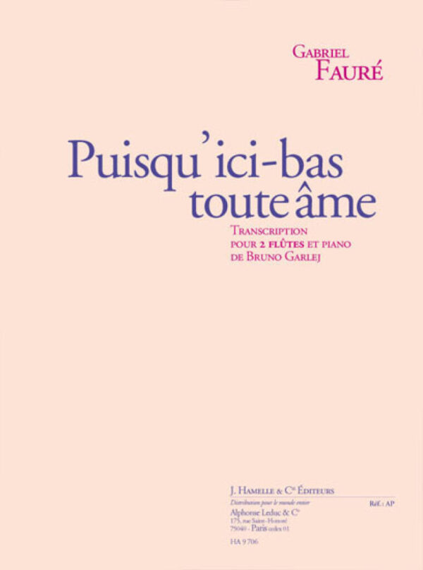 faure-puisq-ici-bas-toute-ame-due-flauti-leduc