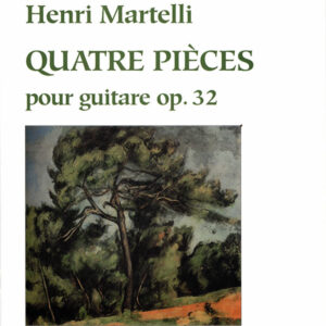 martelli-quatre-pieces-op-32-chitarra-segovia-berben