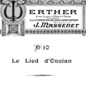 massenet-le-lied-dossian