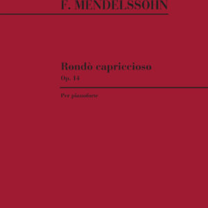 mendelssohn-rondo-capriccioso-opera-14-pianoforte