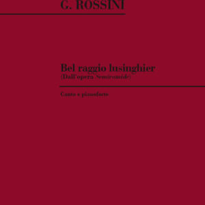 rossini-bel-raggio-lusinghier-ricordi