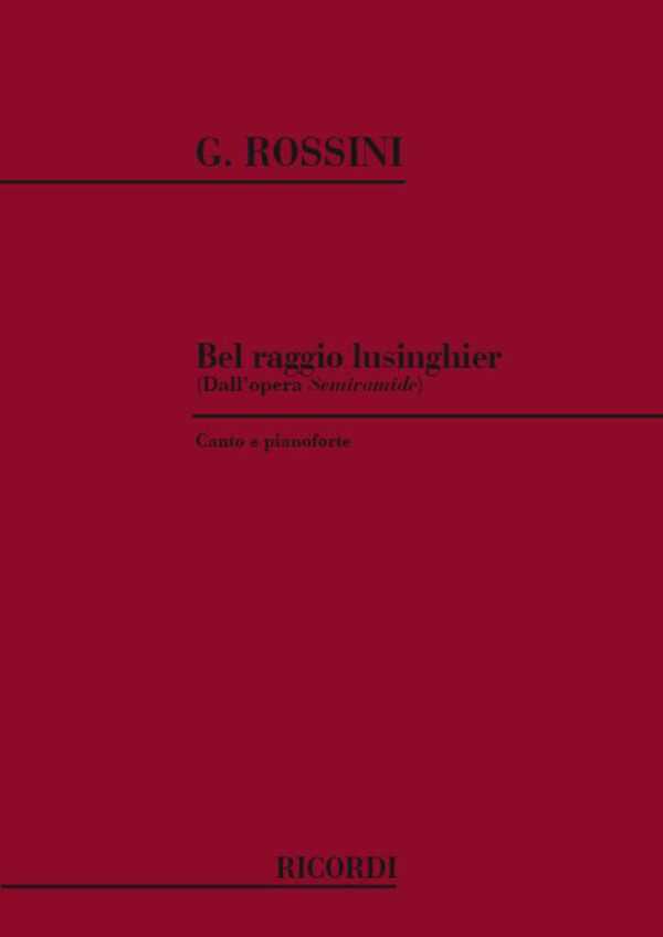 rossini-bel-raggio-lusinghier-ricordi