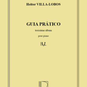 villa-lobos-guia-pratico-troisieme-album-pianoforte