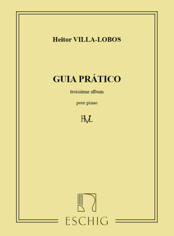 villa-lobos-guia-pratico-troisieme-album-pianoforte