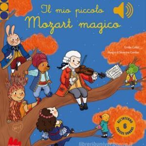 il-mio-piccolo-mozart-magico-gallucci