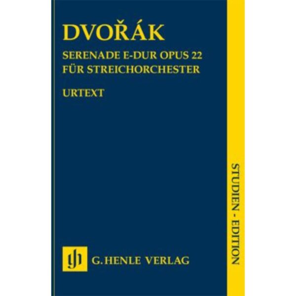 ANTONÍN DVOŘÁK Serenade E major op. 22 for String Orchestra