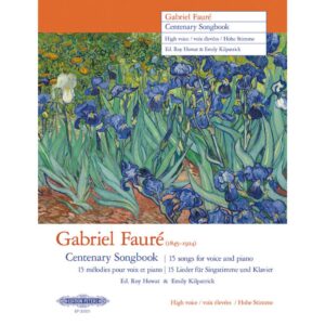 FAURE CENTENARY SONGBOOK HIGH VOICE