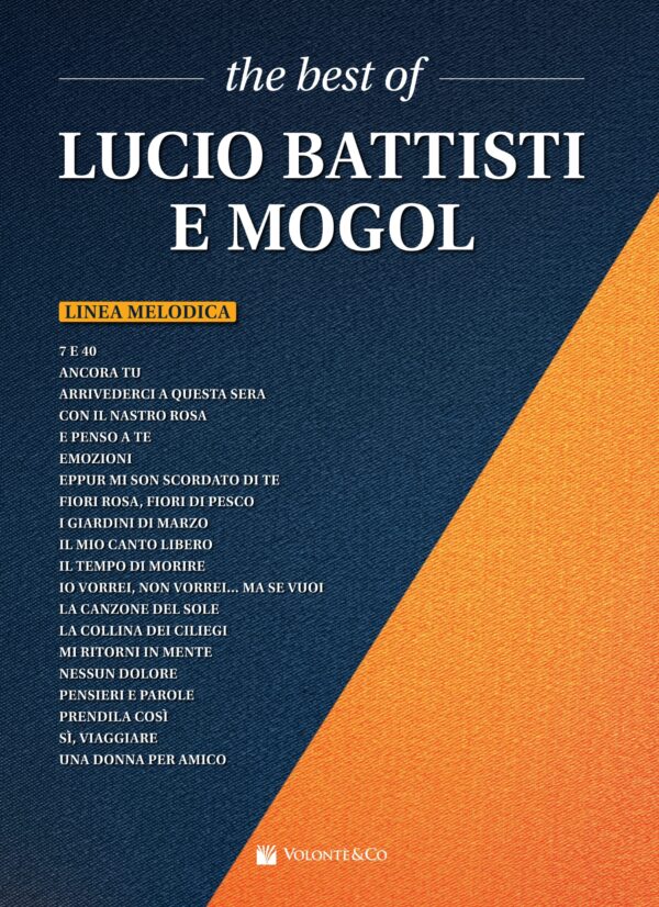 best-of-lucio-battisti-mogol-linea-melodica-testo-accordi