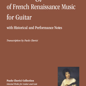 anthology-of-french-renaissance-music-for-guitar-cherici