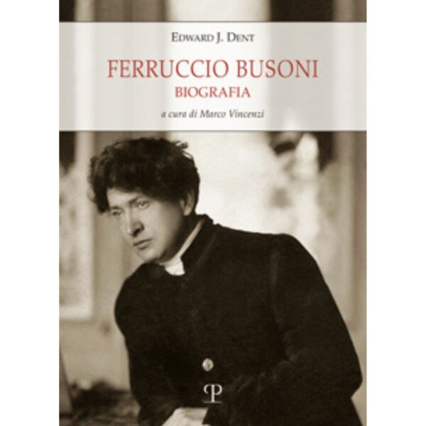 dent-ferruccio-busoni-biografia-polistampa