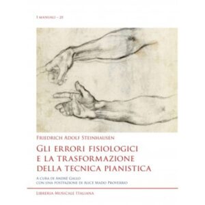 steinhausten-gli-errori-fisiologici-e-la-trasformazione-della-tecnica-pianistica-libreria-musicale-italiana