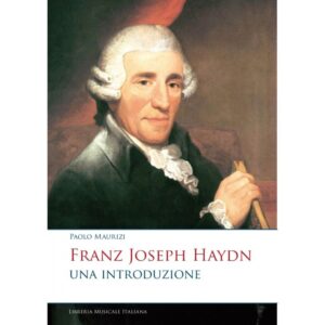 maurizi-franz-joseph-haydn-una-introduzione-libreria-musicale-italiana