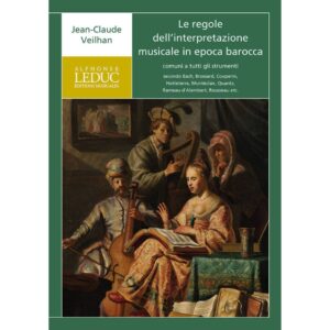 veilhan-le-regole-interpretazione-musicale-in-epoca-barocca-leduc