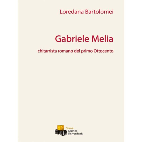 bartolomei-gabriele-melia-chitarrista-romani-del-primo-ottocento-neu