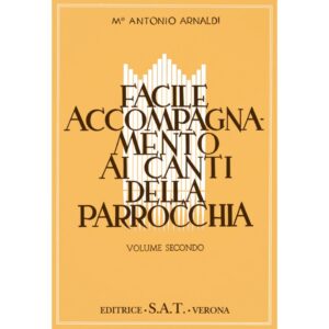 arnaldi-facile-accompagnamento-ai-canti-della-parrocchia-vol-2-sat-editrice