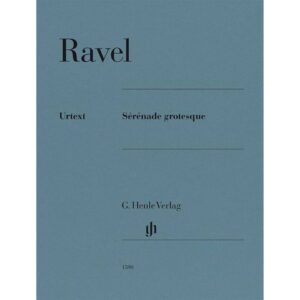 ravel-sérénade-grotesque-piano-solo-urtext-Henle