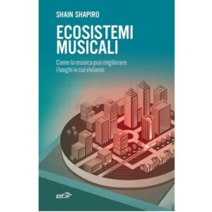 shapiro-ecosistemi-musicali-edt